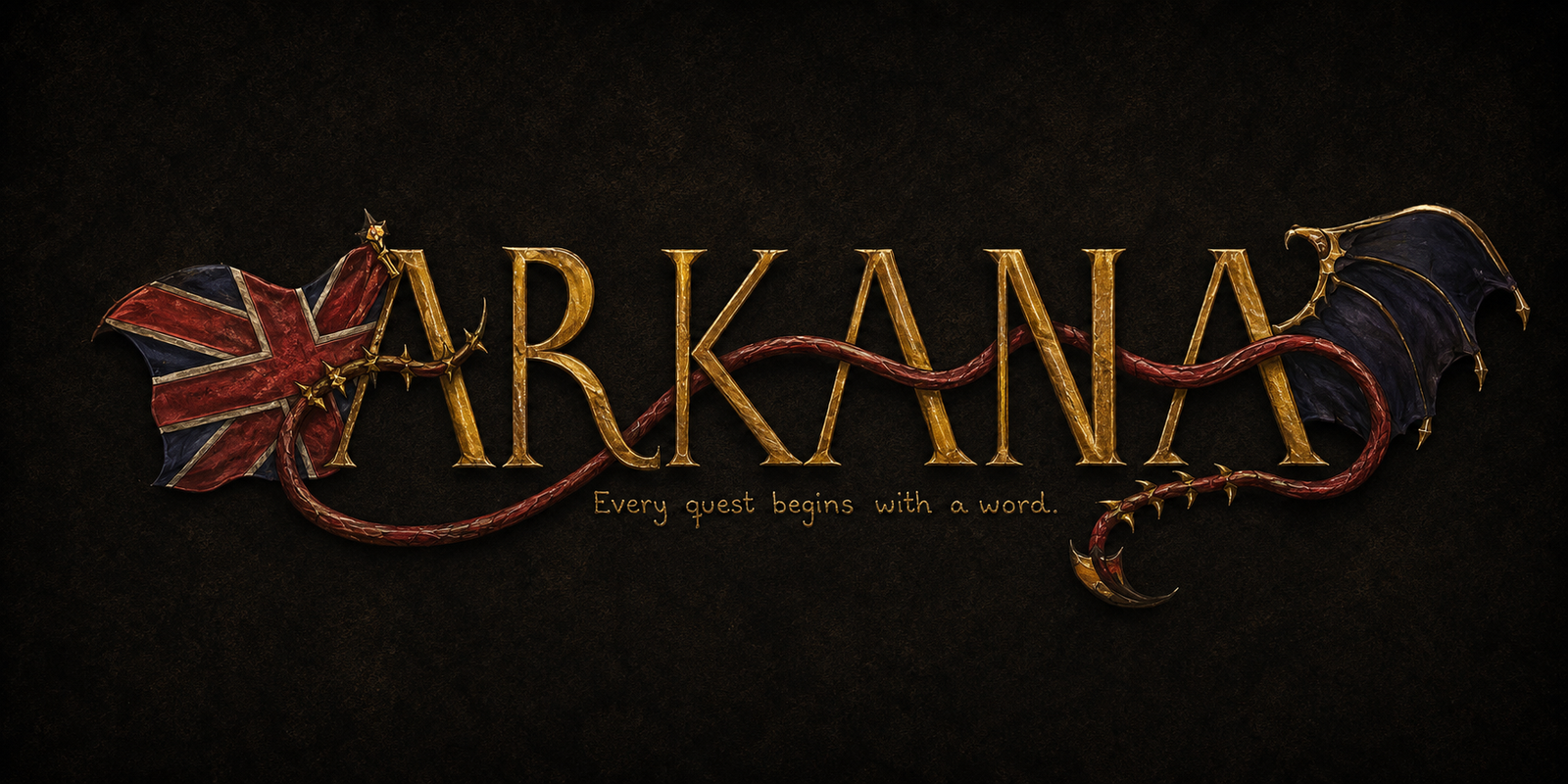 ARKANA — Every quest begins with a word